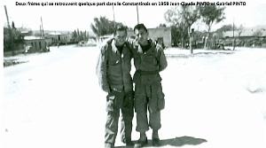 CONSTANTINOIS - rencontre de Jean-Claude et Gabriel Pinto 1959
